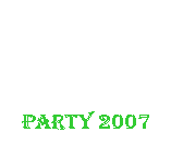 Textfeld: Party 2007