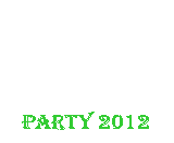 Textfeld: Party 2012